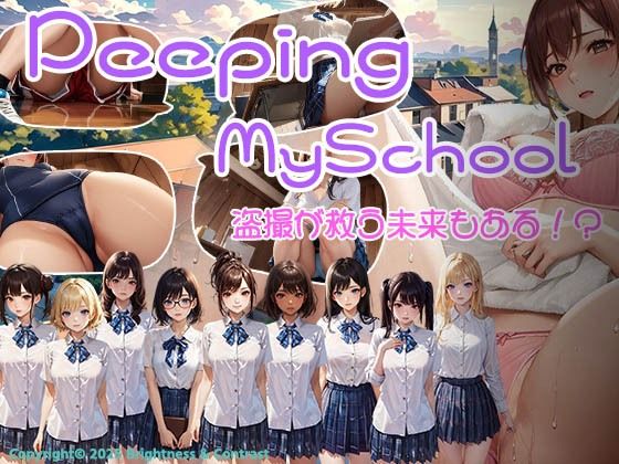 Peeping MySchool 盗撮が救う未来もある！？d_705190