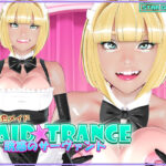 MAID★TRANCE 誘惑のサーヴァント