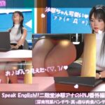 Let’s Speak English！！二階堂沙耶アナウンサーの変態ニュースジャパン（Hentai News Japan）番外編＃008［深夜残業パンチラ］PV08