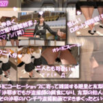 【▲100△100●100】学校帰りにコーヒーショップに寄って雑談する廻里と友梨。2025シリーズ（011:沙耶までもが盗撮師の餌食になり、友梨の知人の男子生徒がその沙耶のパンチラ盗撮動画でヌきまくったということを聞いた件）