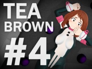 TEA BROWN #4