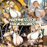 Happiness for Magicalgirls（巴〇ミ編）